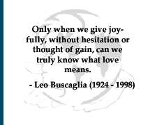 Leo Buscaglia (1924 - 1998)